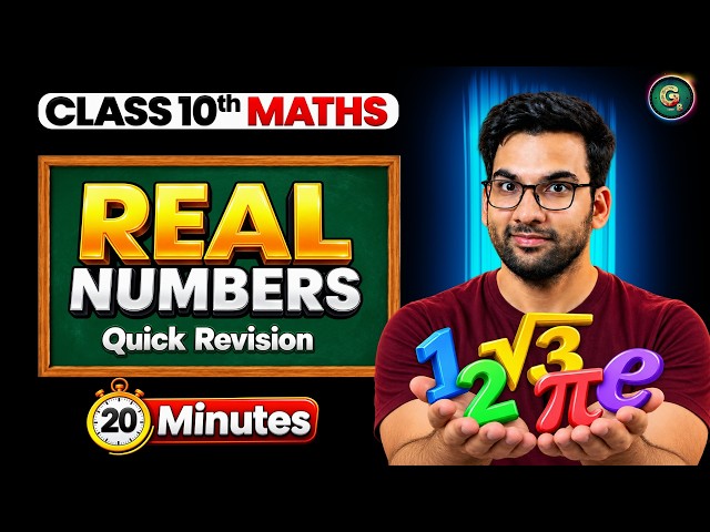 Class 10th REAL NUMBERS in 20 Minutes! ⚡ | Class 10 Maths Rapid Revision