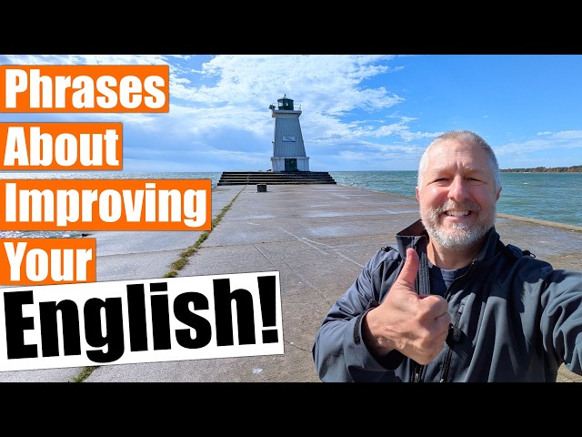 12 English Phrases about Improving Your English!
