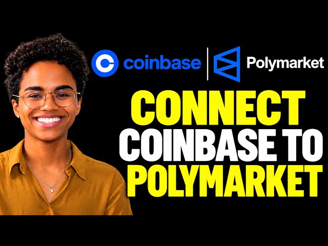How To Connect Coinbase to Polymarket 2026