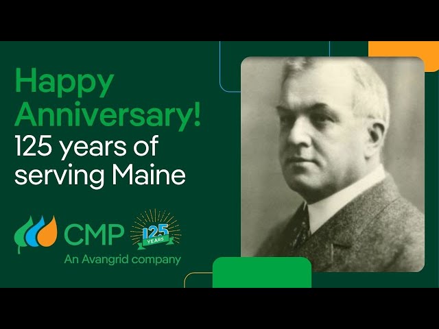 Happy 125th Anniversary CMP | Avangrid