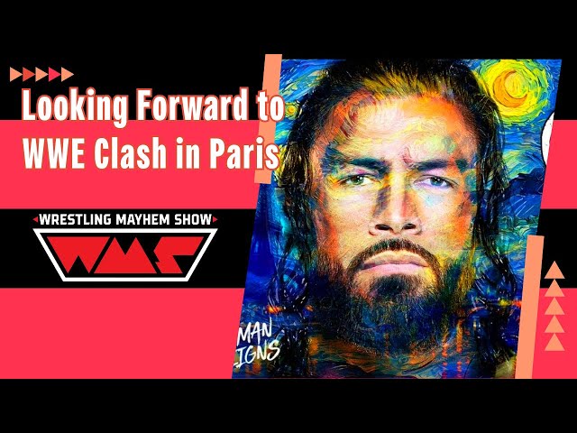 WWE Clash in Paris?! What This Global Move Really Means