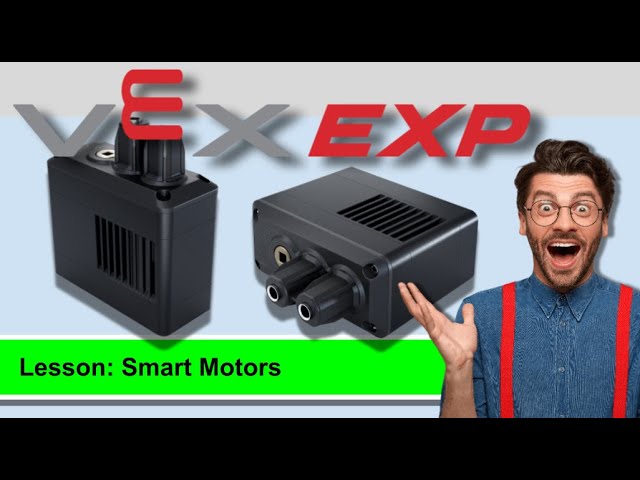 Vex EXP: Smart Motors Coding