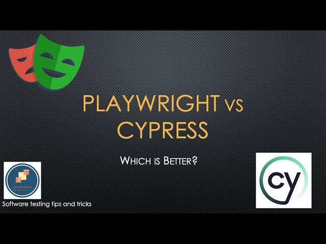 Playwright vs Cypress - which is better?