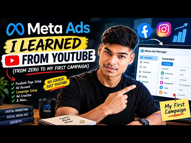 I Learned Meta Ads From YouTube (From Zero to My First Campaign)