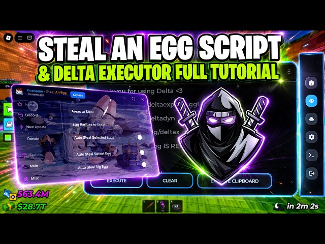 Steal An Egg Script No Key & Delta Executor [Full Tutorial]