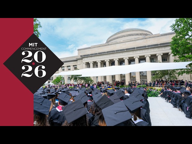 2026 MIT Undergraduate Commencement Ceremony
