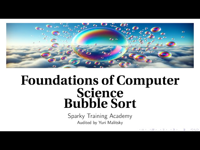 Bubble Sort (Foundations of Computer Science)