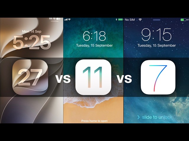 iOS 27 vs 11 vs 7 UIs!