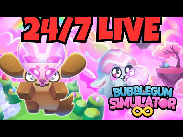 24/7 Livestream BUBBLE Gum Simulator INFINITY