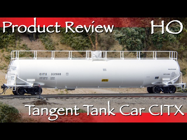 Dual Diameter? - Unboxing and Product Review of Tangent's HO Scale 30,000 Gallon Tank Car!