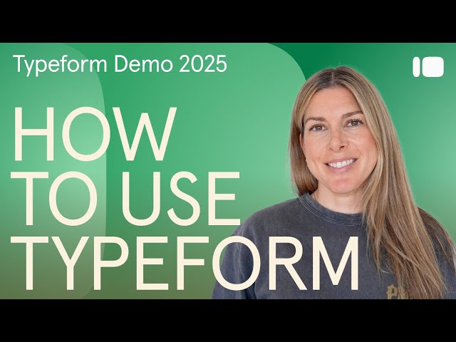 [OUTDATED - Link to new video in Desc.] Typeform Beginner Tutorial 2025 | Typeform Help Center