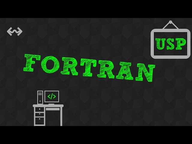 Linguagem de Programação Fortran - Professor da USP Explica #4