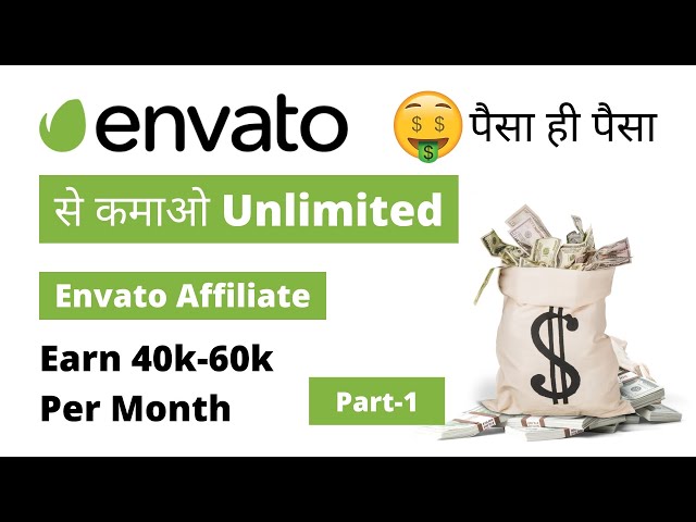Earn 40k-50k Per Month from Envato || Envato Se Kamao upto 50k Per Month || Envato Affiliate Part-1