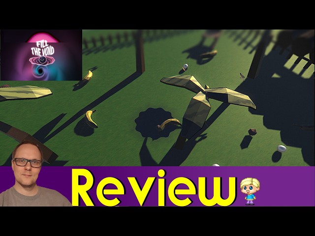 Fill The Void - Review | Indie Reverse Katamari Has Potential