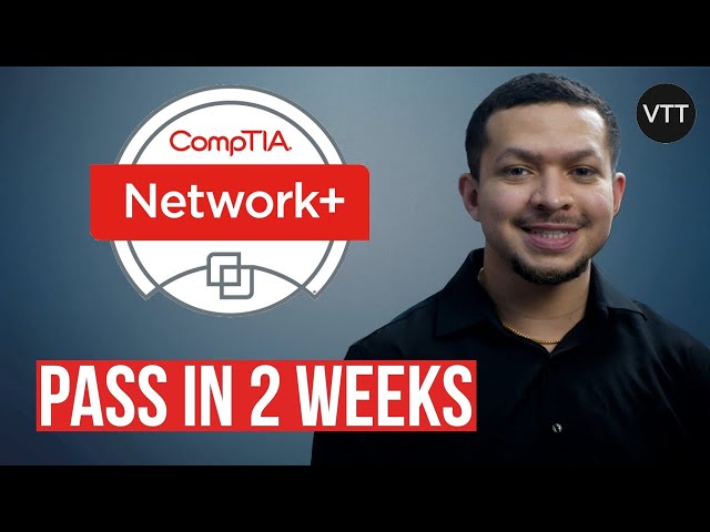 Passing  the CompTIA Network+ in 2 Weeks! (2025) Exam Tips & Study Resources