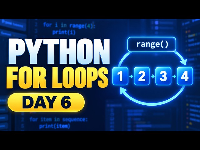 For Loops and Iteration in Python - Day 6 of Python Tutorial