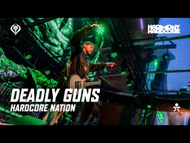 Deadly Guns Hardcore Nation - Harmony of Hardcore 2026