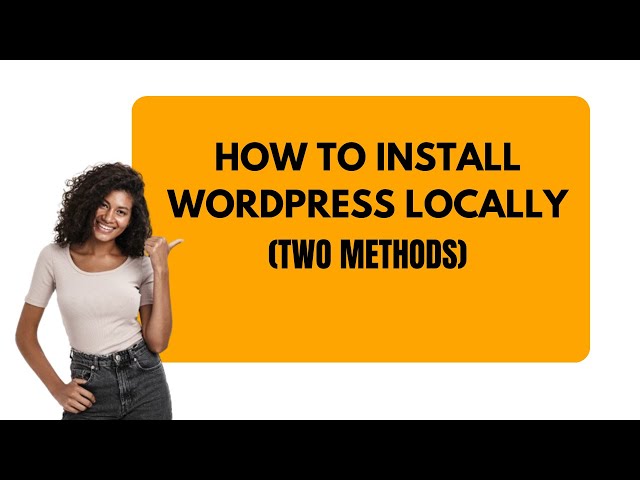 How To Install WordPress Locally