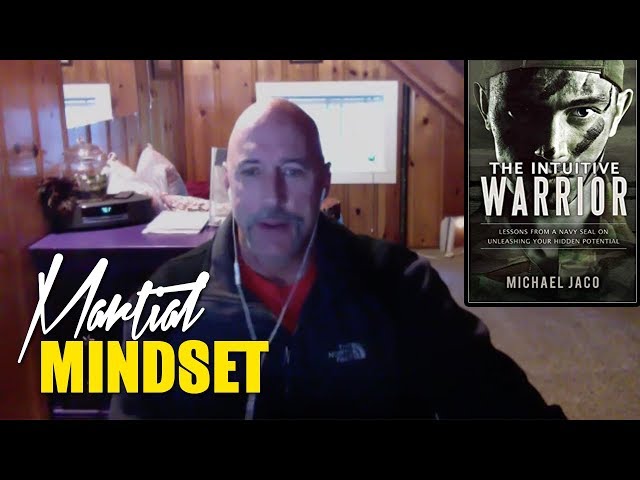Navy Seal Shares The SECRETS to an Intuitive Mindset | Michael Jaco, Ep.  3