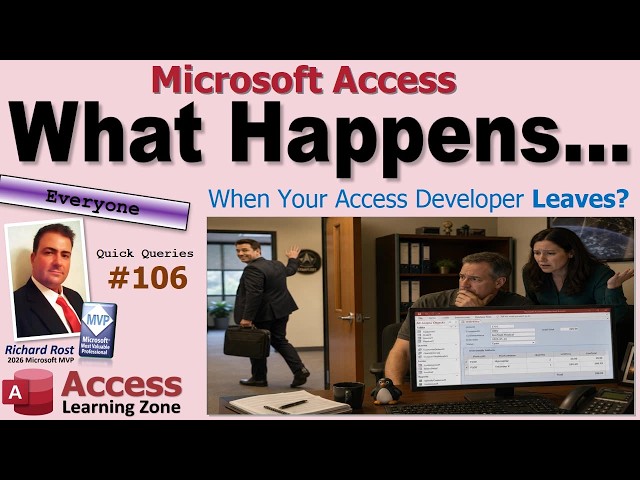 What Happens When Your Microsoft Access Developer Leaves? QQ 106