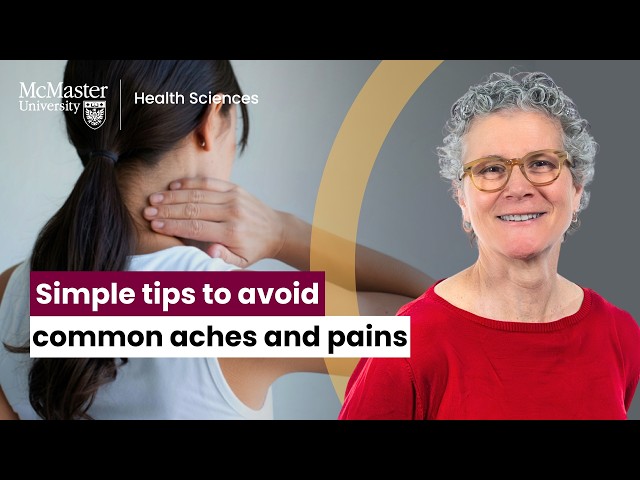 Physiotherapist shares tips to avoid common aches and pains