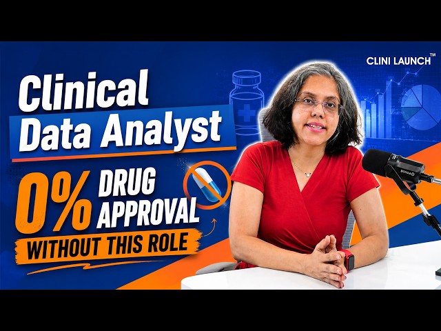 Clinical Data Analyst – The Healthcare Role from Raw Data to Drug Approval  @Clinilaunch