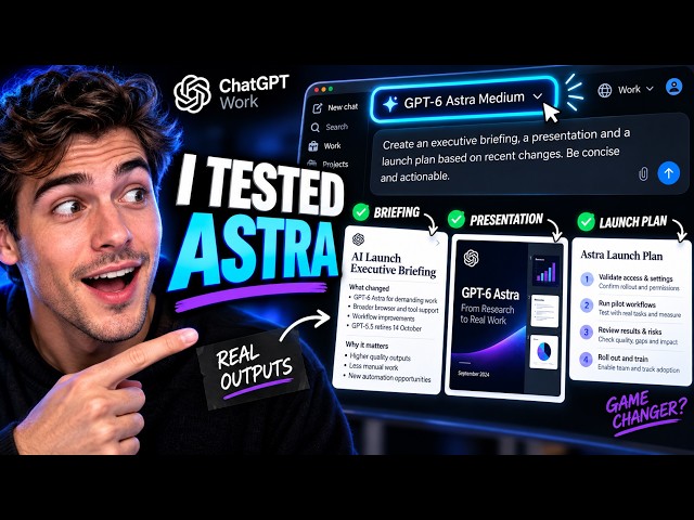 GPT-6 Astra Tutorial: From Research to Real Work