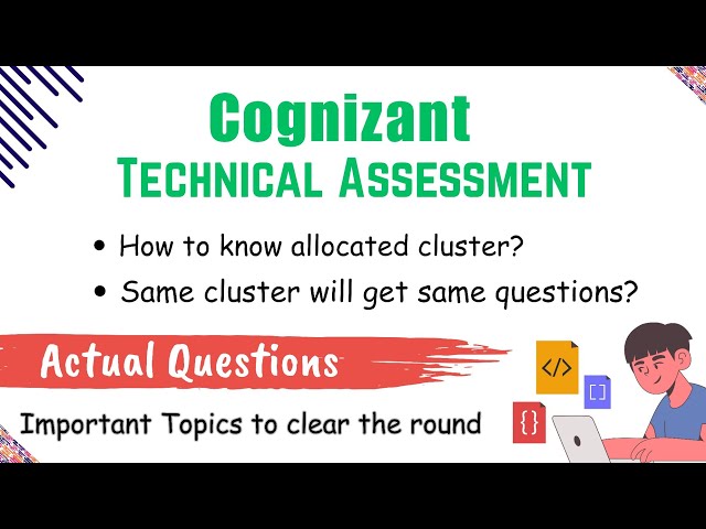 Cognizant Technical Assessment || Allocated Cluster || Actual Questions || Tips to clear the round