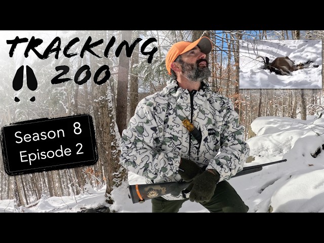 Adirondack Buck Tracking, New STAGR T-200 Jacket Snow Camo, Ken shoots a Buck!!! S8E2 Tracking 200