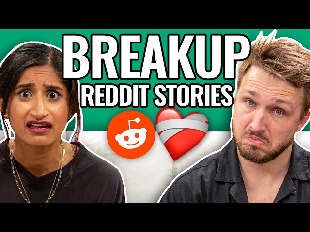 We Are NEVER Getting Back Together | Reading Reddit Stories