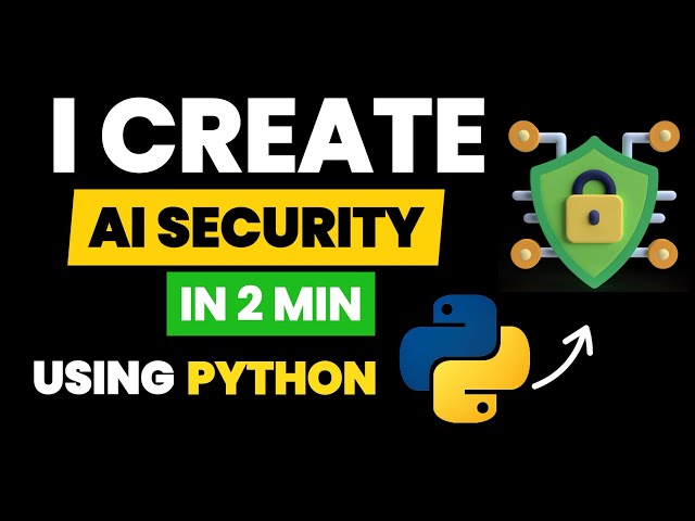 I Built an AI Cybersecurity System with Python & Machine Learning | Python AI Projects | AI Engineer