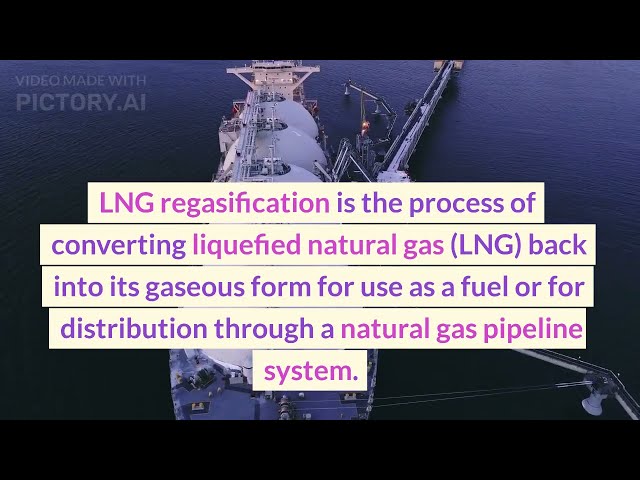 LNG REGASIFICATION PROCESS