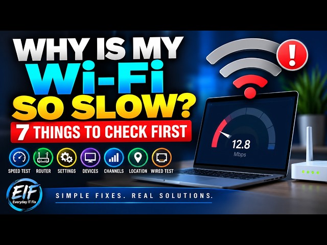 Why Is My Wi-Fi So Slow? 7 Things to Check First