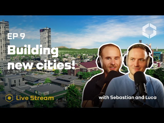 Cities: Skylines II | Building a city! Part 9