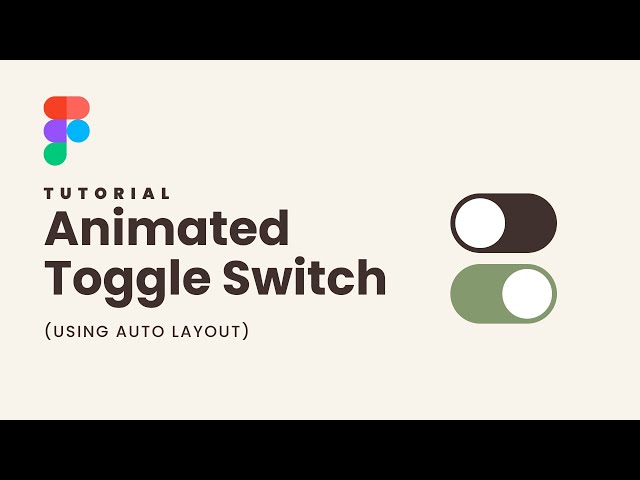 Create an Animated Toggle Switch in Figma - Beginner Tutorial