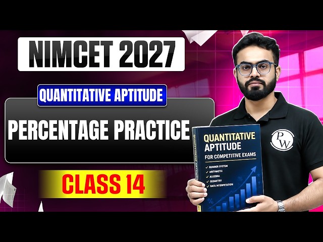 NIMCET 2027 Quantitative Aptitude | Percentage Practice  | Class 14