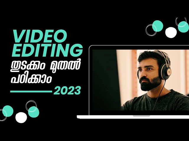 വീഡിയോ എഡിറ്റിംഗ് തുടക്കക്കാർക്ക്. FILMORA 12:-  COMPLETE VIDEO EDITING TUTORIAL 2023 Malayalam