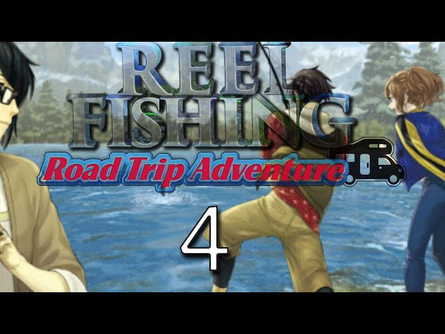 [Sprout Fishing] Reel Fishing: Road Trip Adventure - 04