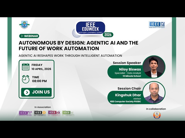Autonomous by Design: Agentic AI and the Future of Work Automation | 𝐈𝐄𝐄𝐄 𝐄𝐝𝐮𝐖𝐞𝐞𝐤 𝟐𝟎𝟐𝟔