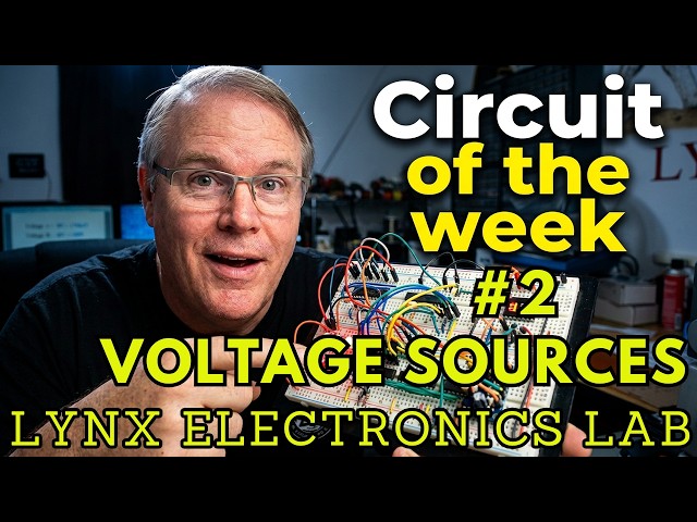 Circuit of The Week #2: Voltage Sources