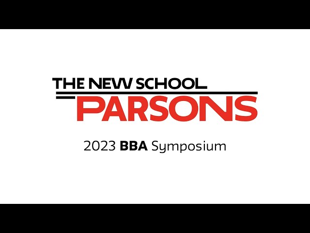 Parsons School of Design - Strategic Design and Management BBA Symposium