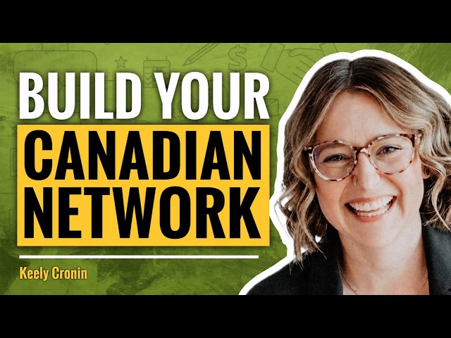 How to Build a Professional Network in Canada | Newcomer Career Guide