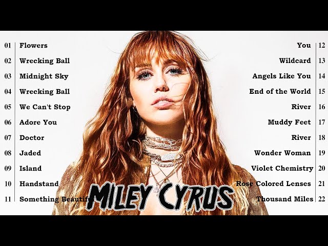 Miley Cyrus Hit Songs 2025 - Greatest Hits Full Album - The Best of Miley Cyrus