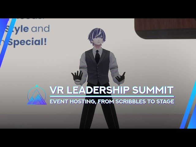 Event Hosting, From Scribbles To Stage - VR Leadership Summit