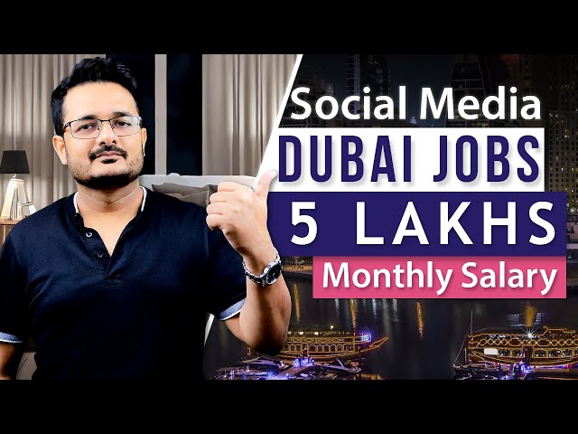 How to Get a Social Media Marketing Job in Dubai? | Social Media Marketing Salary in Dubai