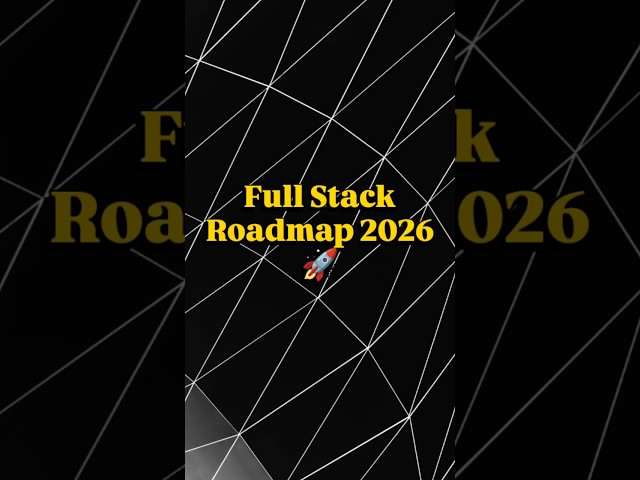 Full Stack Development Roadmap (2026)...#roadmap2026 #fullstackdeveloper
