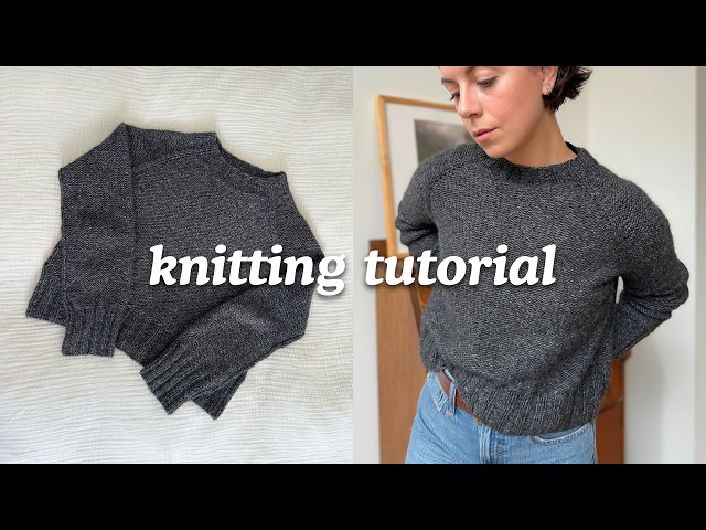 The Right Side In Sweater Knitting Tutorial | Full Knitting Pattern Walk Through
