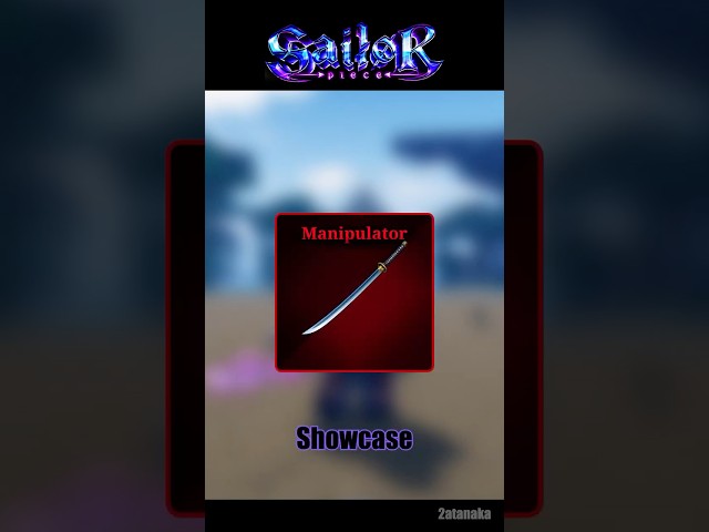 Sailor Piece | Manipulator Showcase