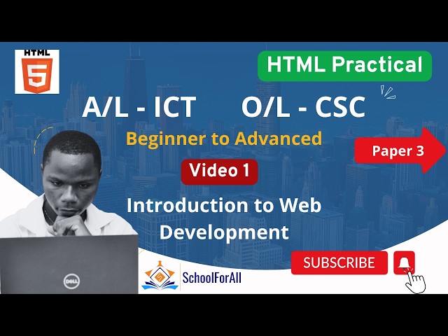 HTML Introduction to Web Development Video 1 | ICT & CSC