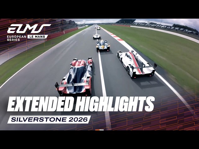 Extended Highlights | 4 Hours of Silverstone 2026 | ELMS